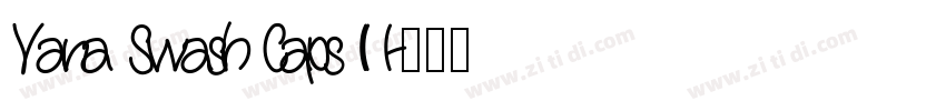Yana Swash Caps II I字体转换 Yana Swash Caps II I字体转换